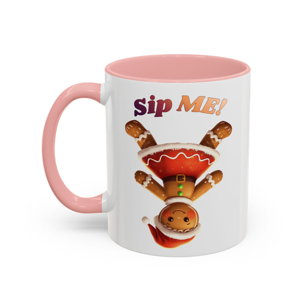 Sip Me! Gingerbread Holiday Coffee Mug (Accent, 11/15oz)