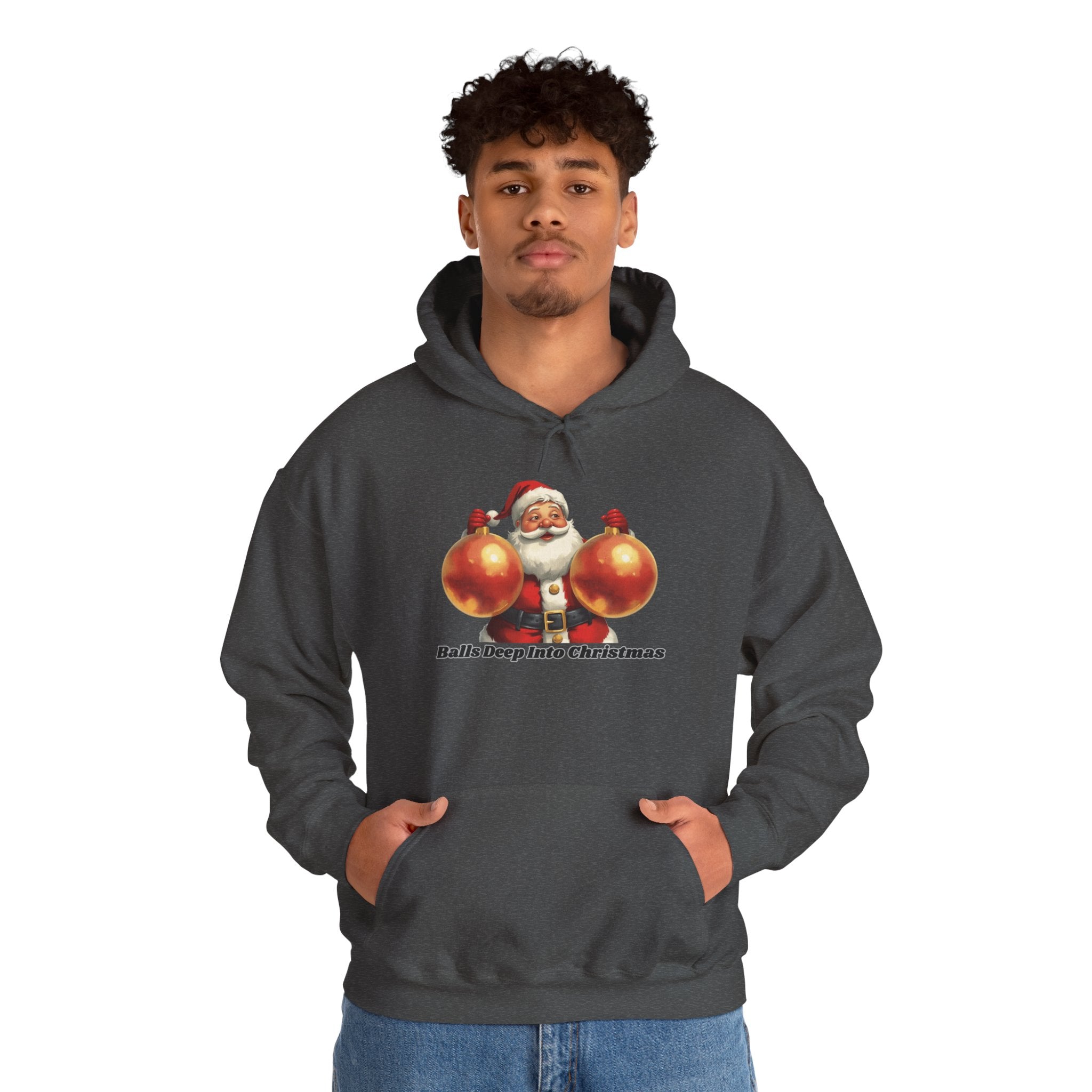Adult Themed Santa Ornament Hoodie - 'Balls Deep Into Christmas' Christmas Attire