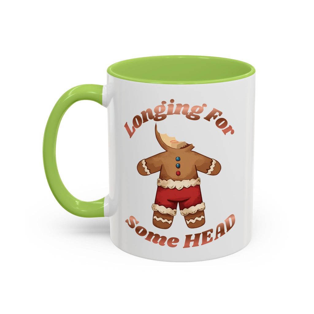 Gingerbread 'Longing For Some Head' Accent Coffee Mug (11/15oz)