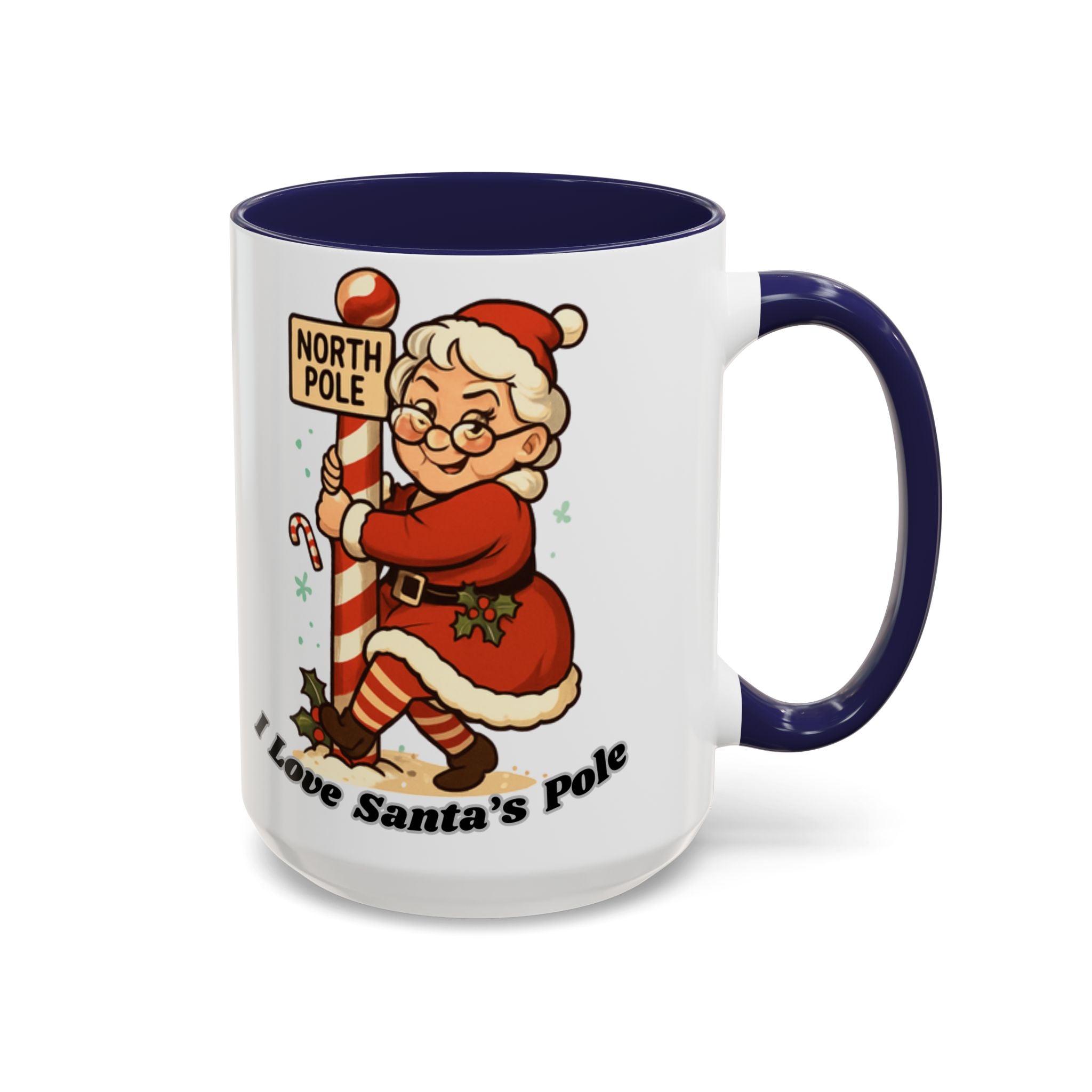 Festive Mrs. Claus Holiday Gift (11/15 oz) - 'I Love Santa's Pole' Coffee Mug