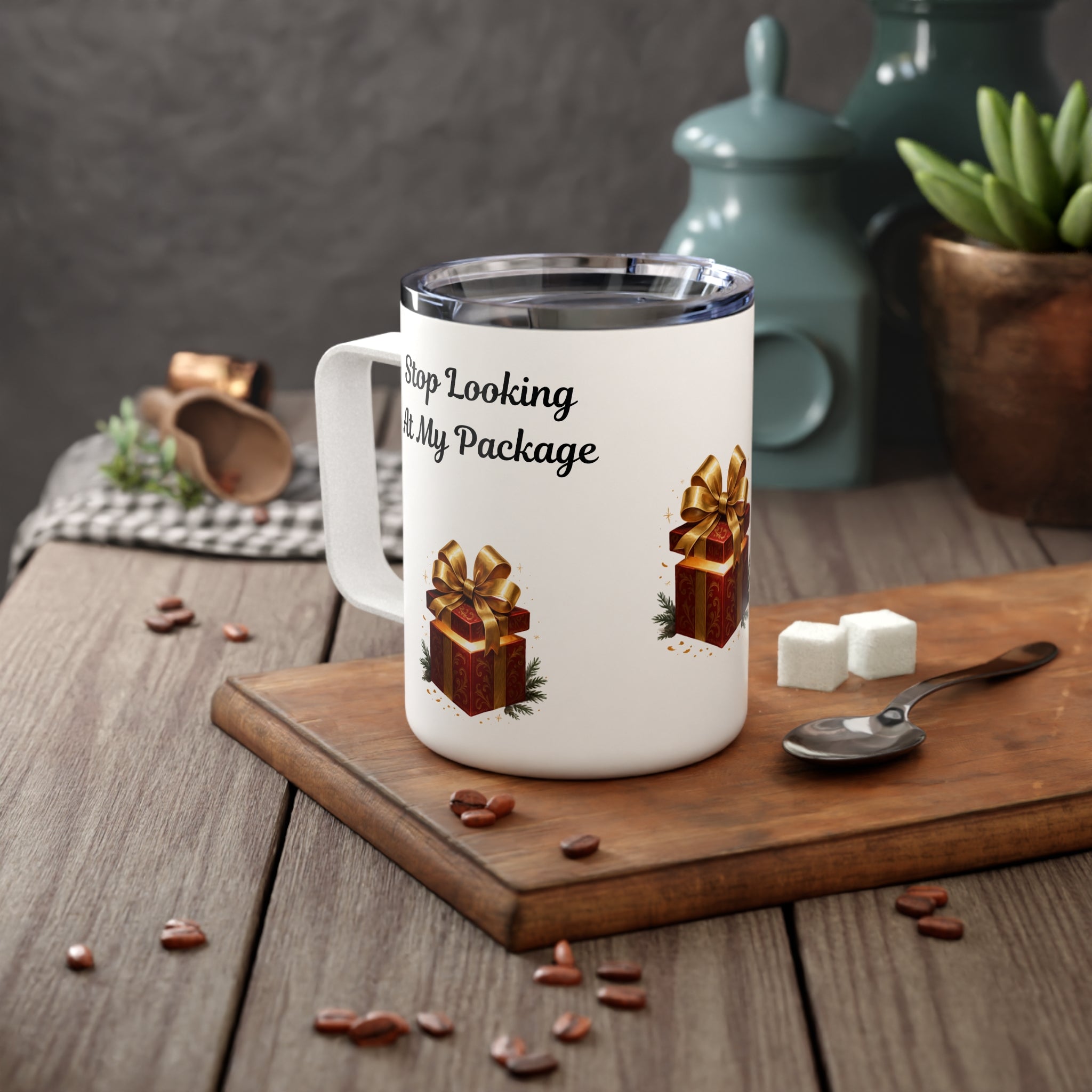 10oz Insulated Adult Themed Coffee Mug — 'Stop Staring At My Package' Hilarious Holiday Tumbler