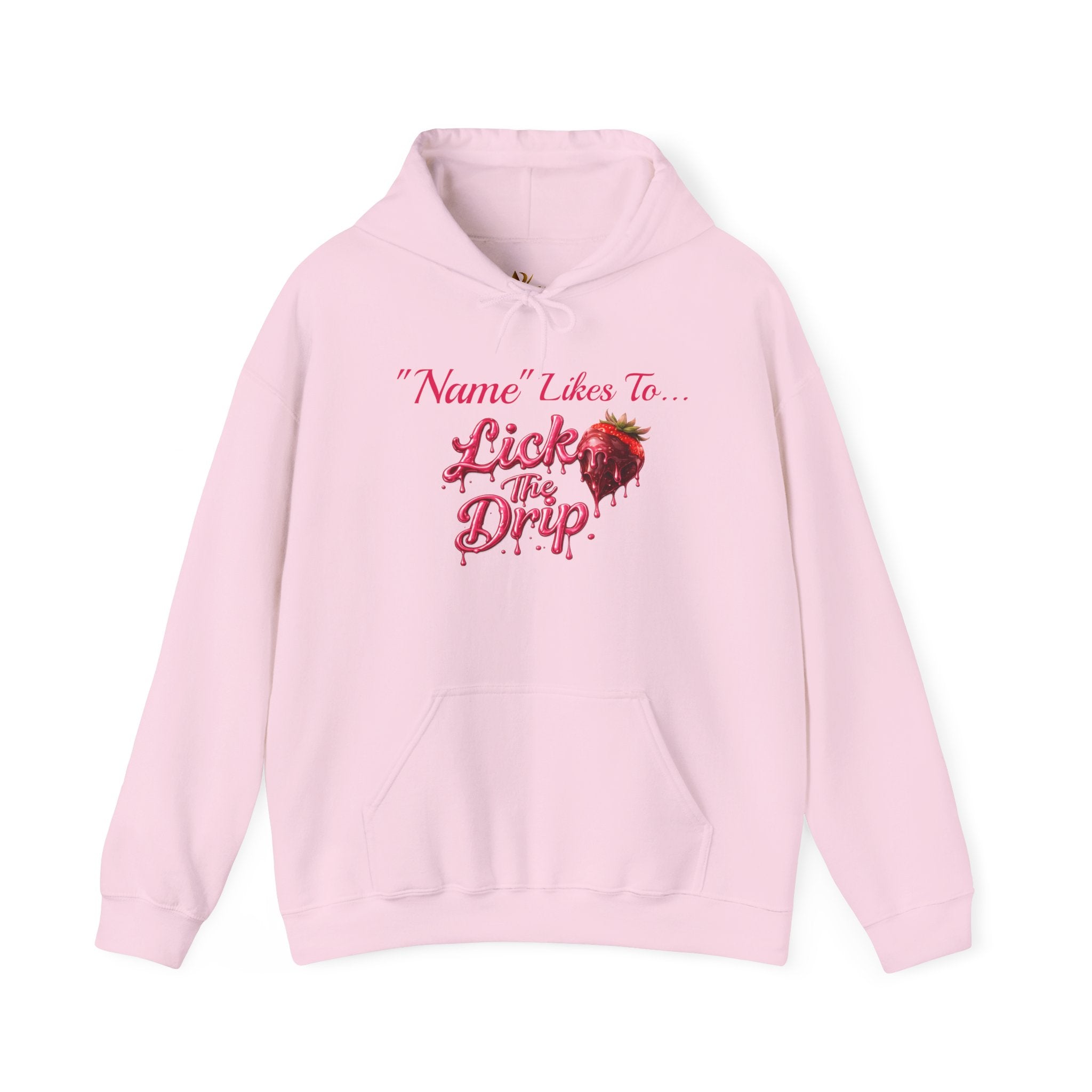 Personalized Hoodie - Valentine's Day "Lick The Drip"