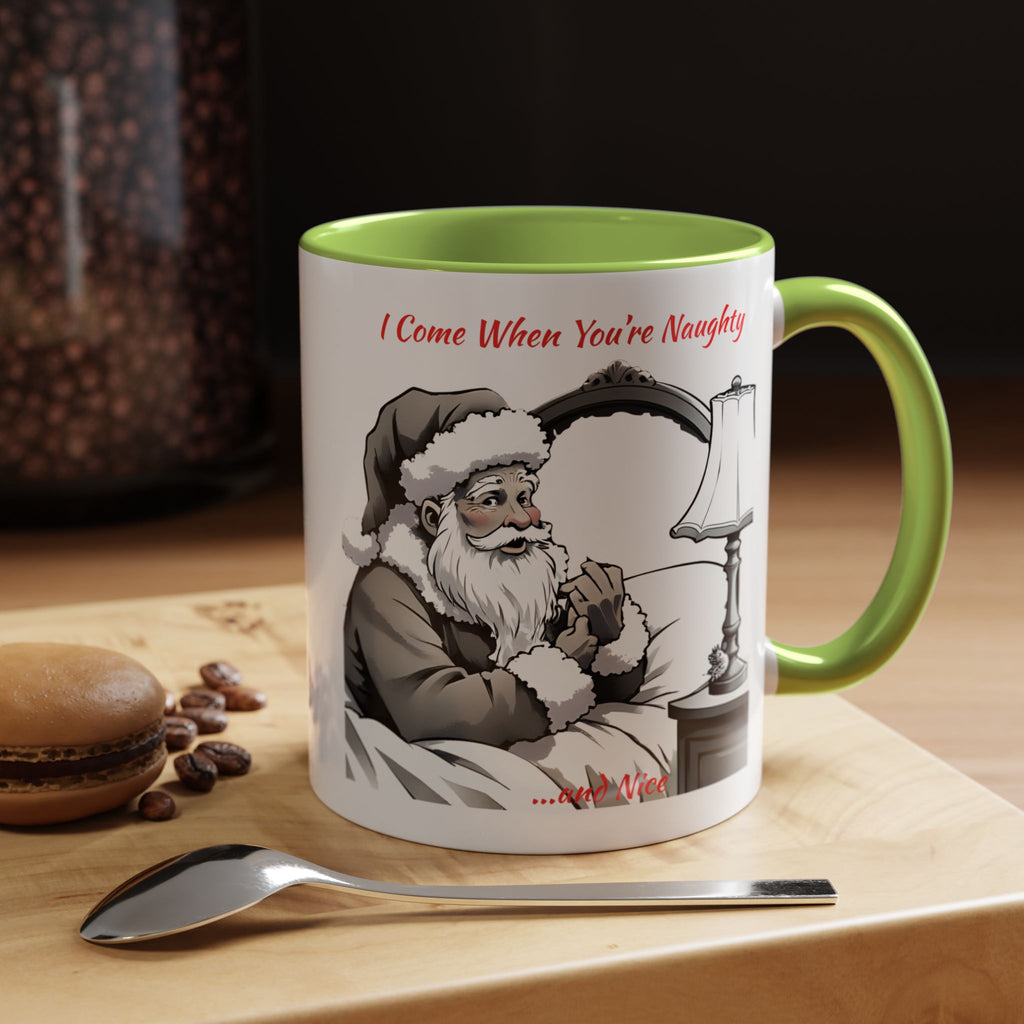 Santa Naughty Coffee Mug - "I Come When You're Naughty" Holiday Accent Mug (11/15oz)