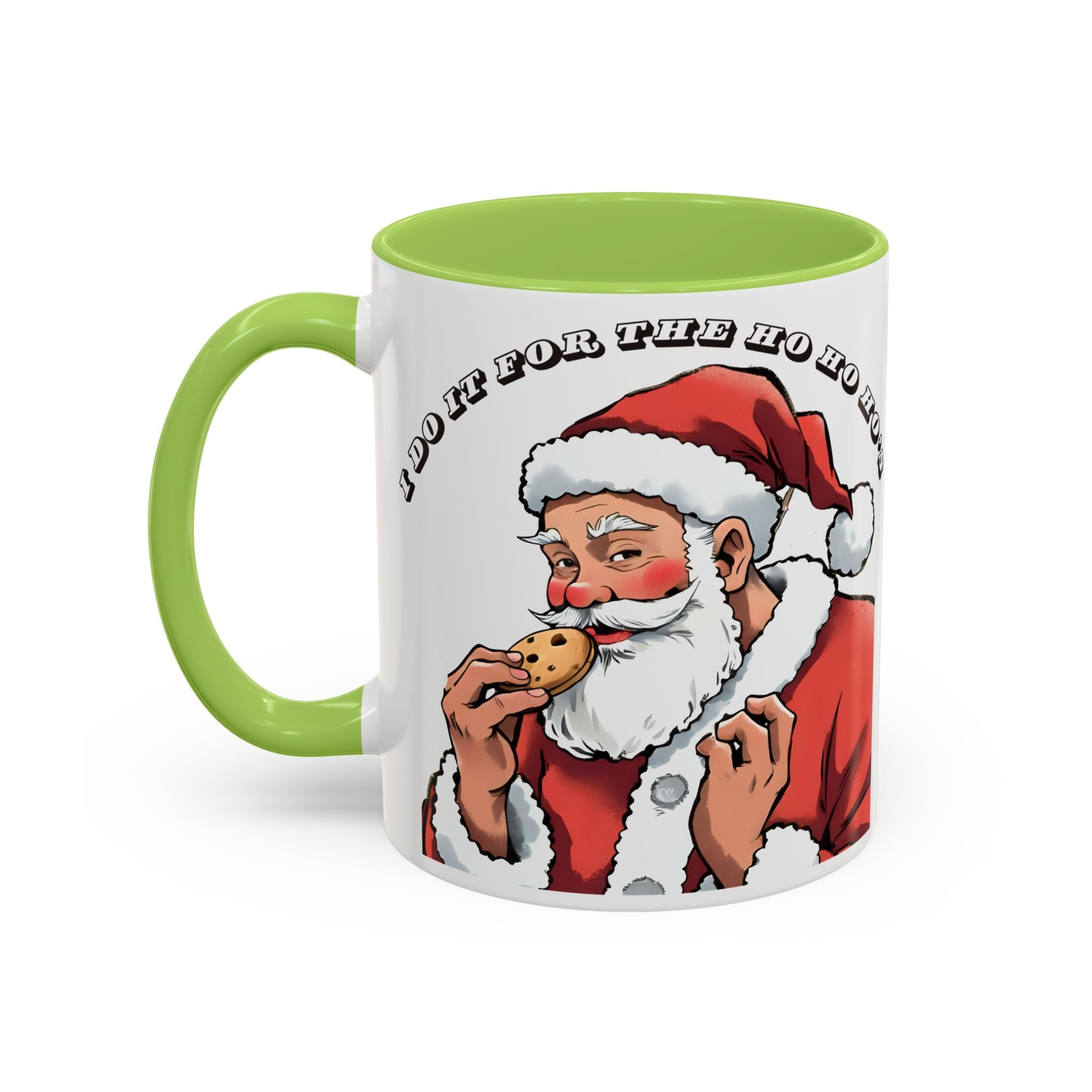 Coffee Mug - Santa Eating Cookie "I Do It For The Ho Ho Ho" Holiday Christmas Mug (11/15 oz)