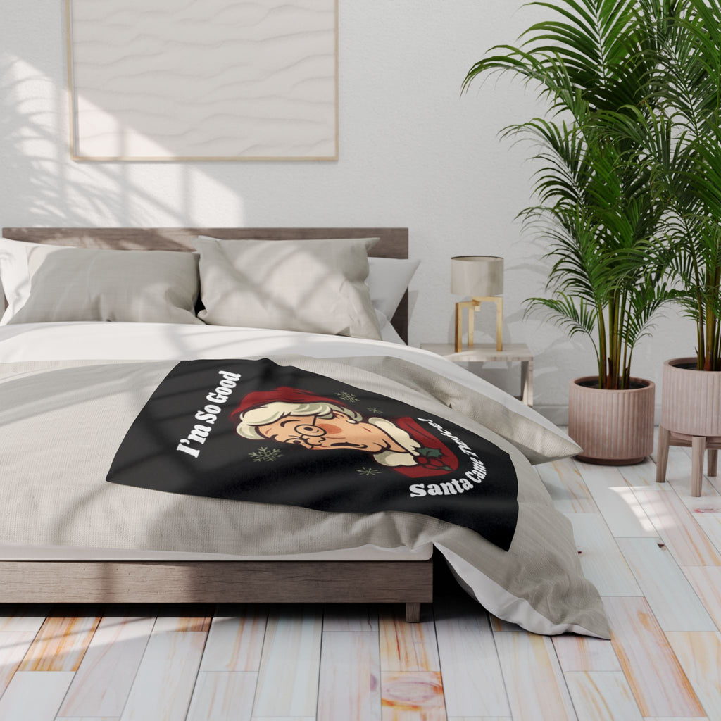 Funny Christmas Throw Blanket — “I’m So Good Santa Came Twice!” Holiday Fleece