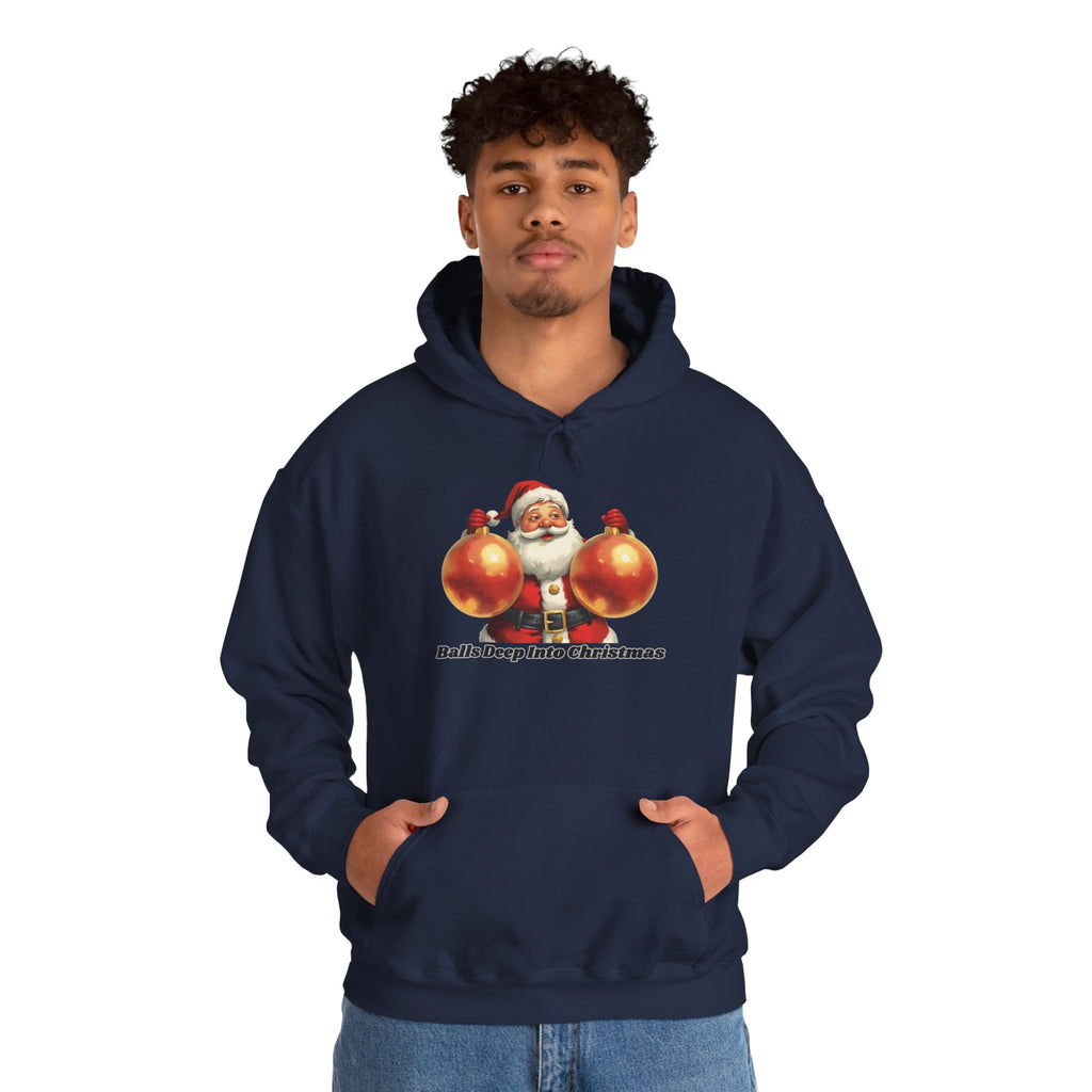 Adult Themed Santa Ornament Hoodie - 'Balls Deep Into Christmas' Christmas Attire