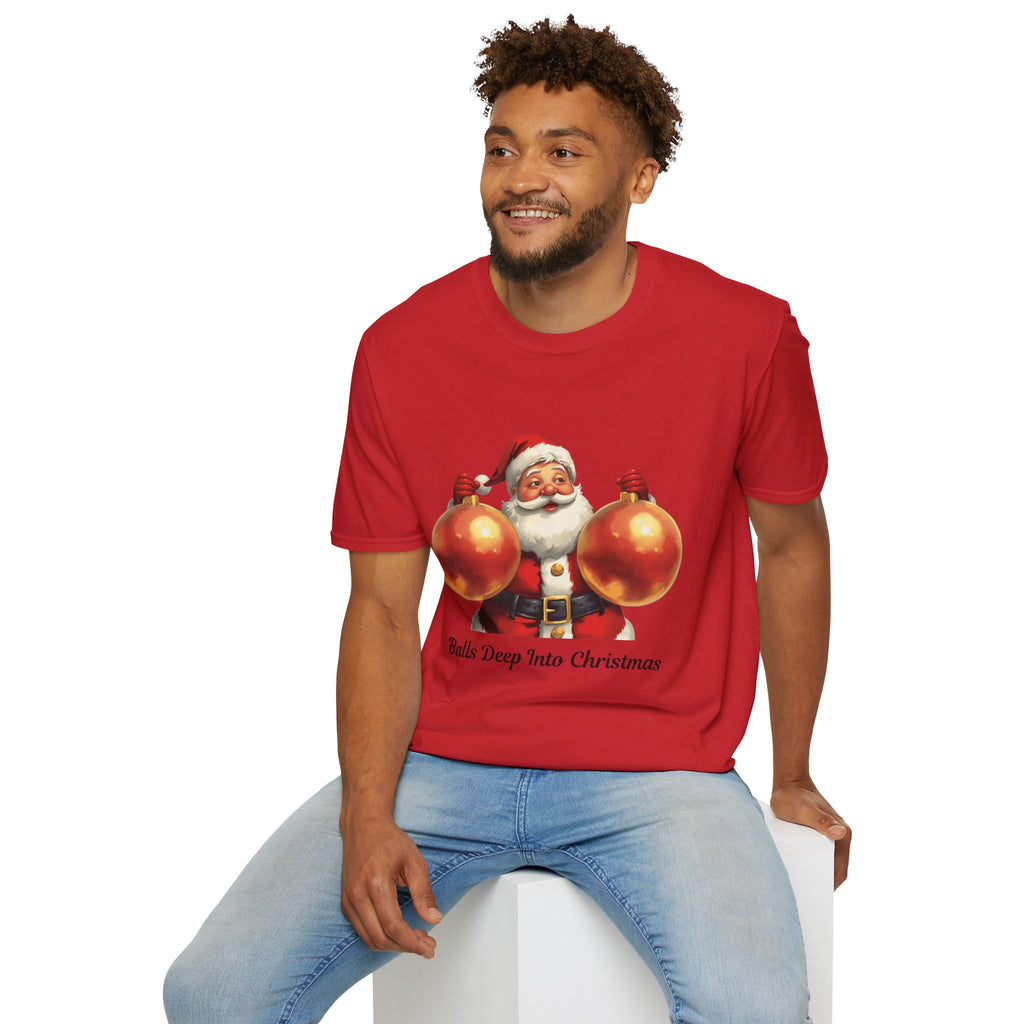 Adult Themed Ornaments Santa T-Shirt – ‘Balls Deep Into Christmas’ Christmas Attire