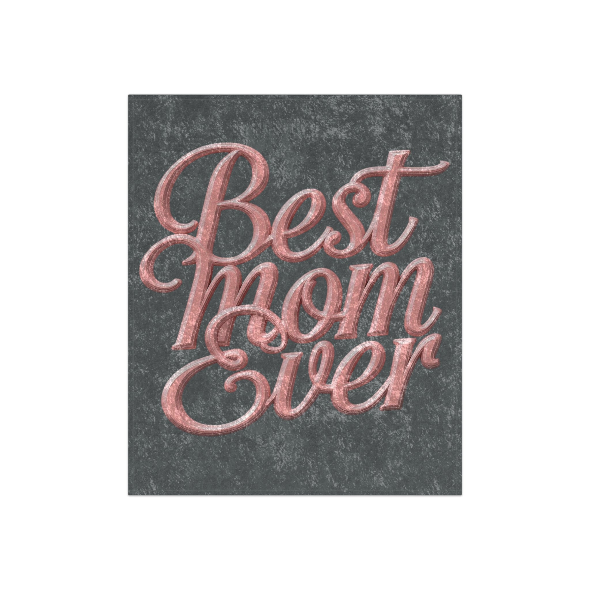 Crushed Velvet Blanket — "Best Mom Ever" Plush Throw for Mothers, Mother's Day Gift