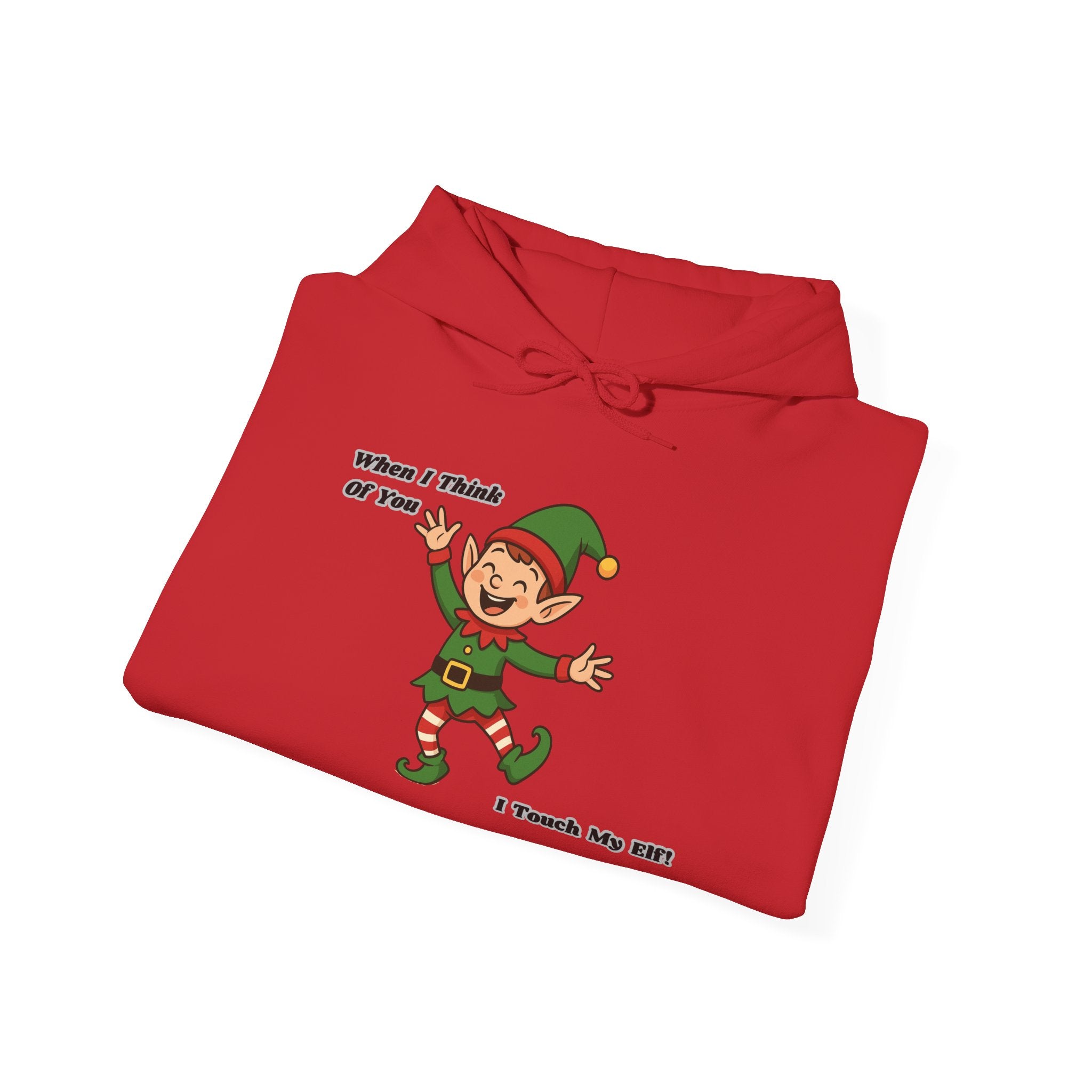 Adult Themed Elf Hoodie – 'When I Think of You I Touch My Elf' Christmas Attire