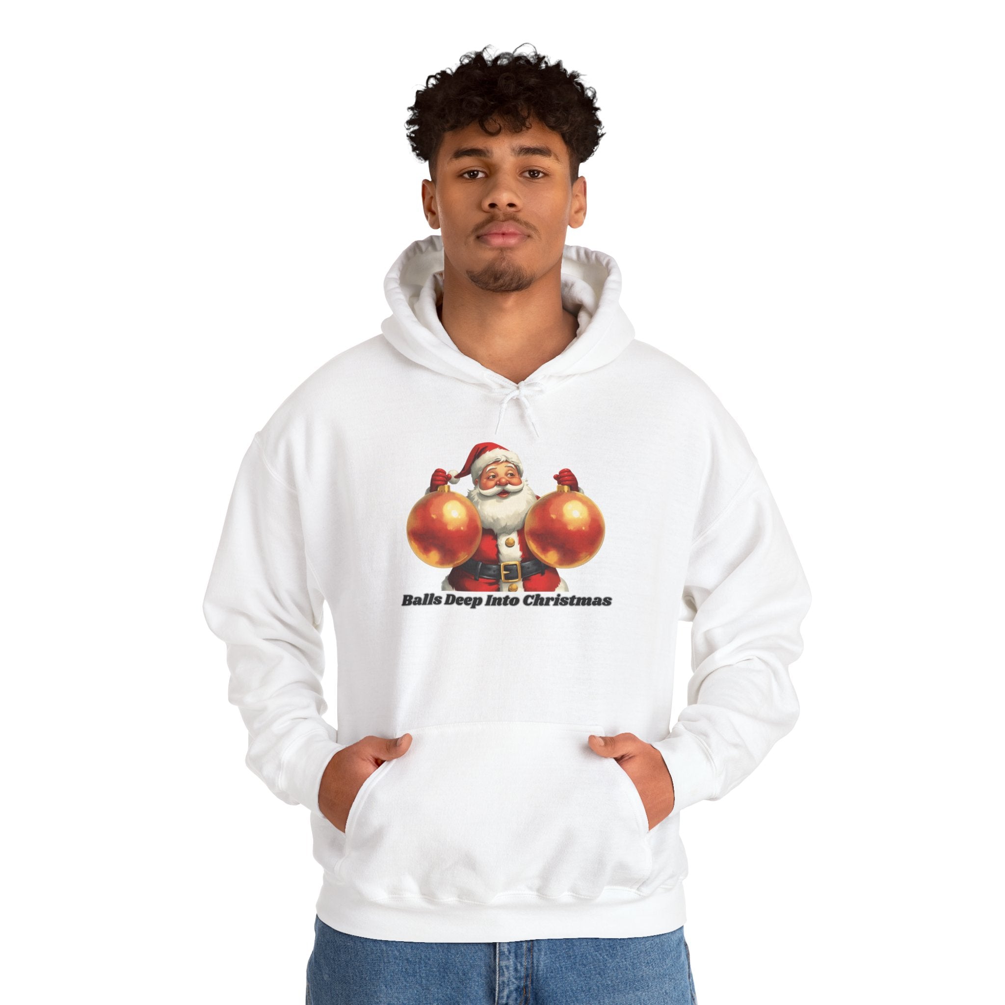 Adult Themed Santa Ornament Hoodie - 'Balls Deep Into Christmas' Christmas Attire