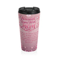 Personalized — "Warmth Begins With Mom" Pink Stainless Steel Thermal Tumbler (Mother's Day Gift)