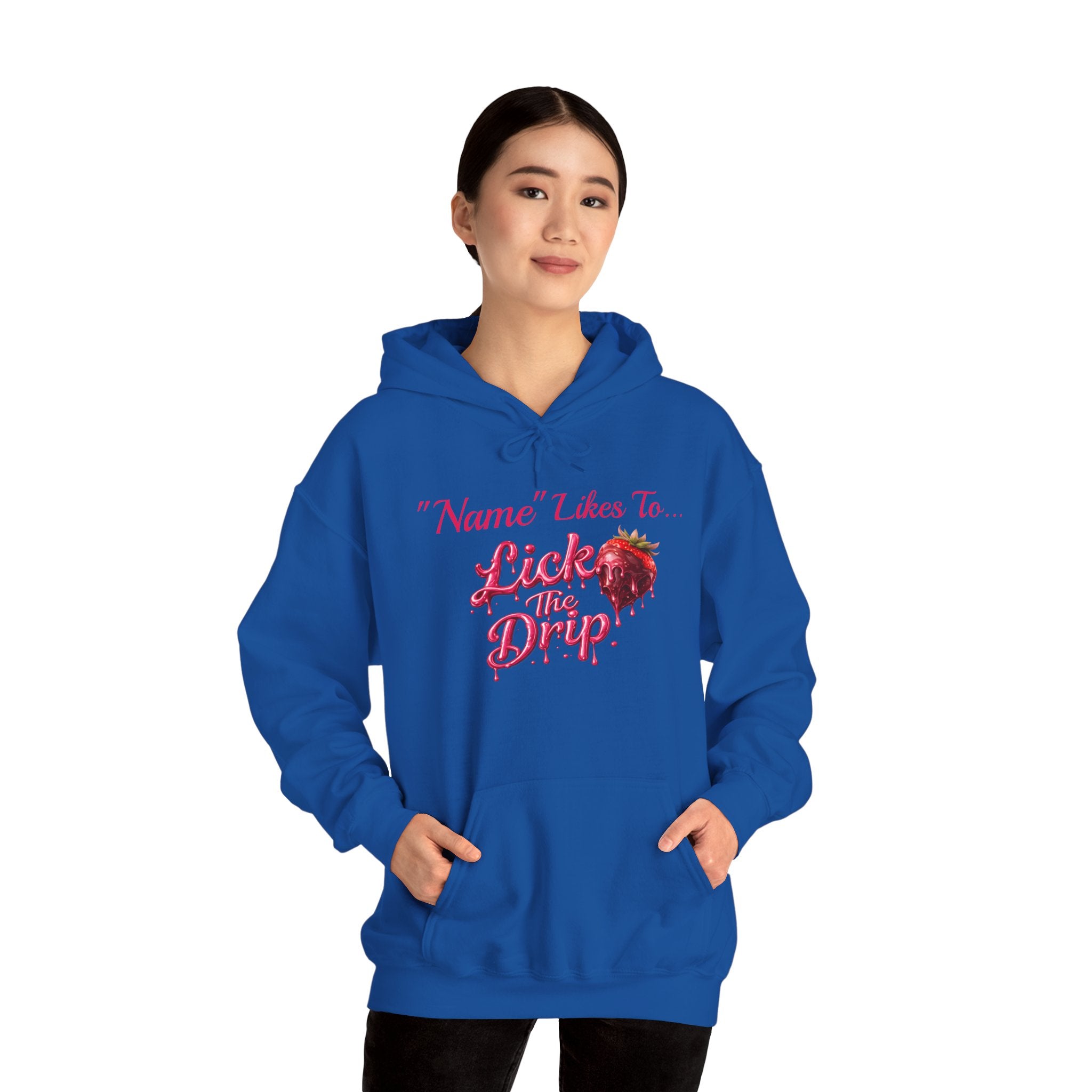Personalized Hoodie - Valentine's Day "Lick The Drip"