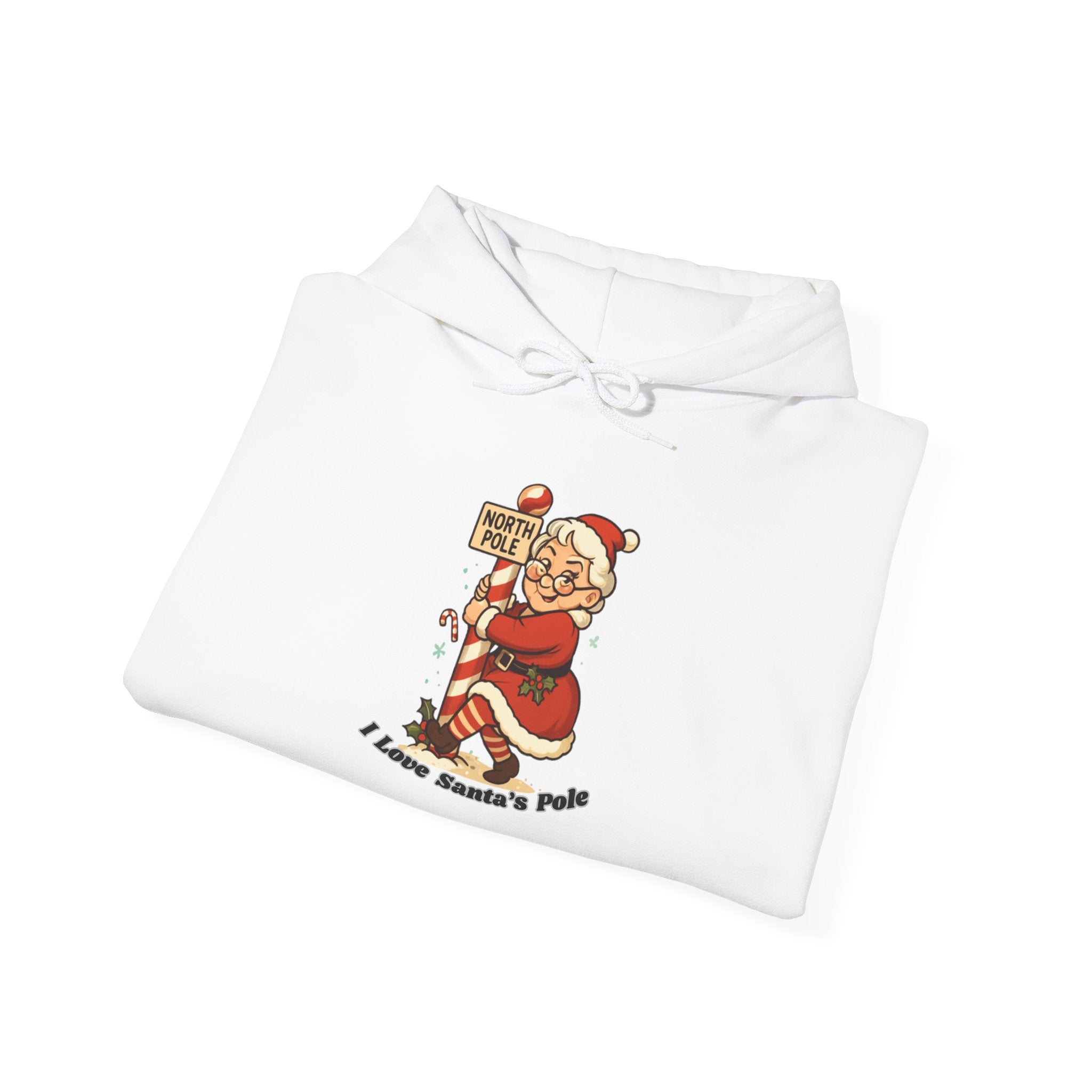 Adult Themed Mrs. Clause Hoodie - 'I Love Santa's Pole' Christmas Attire