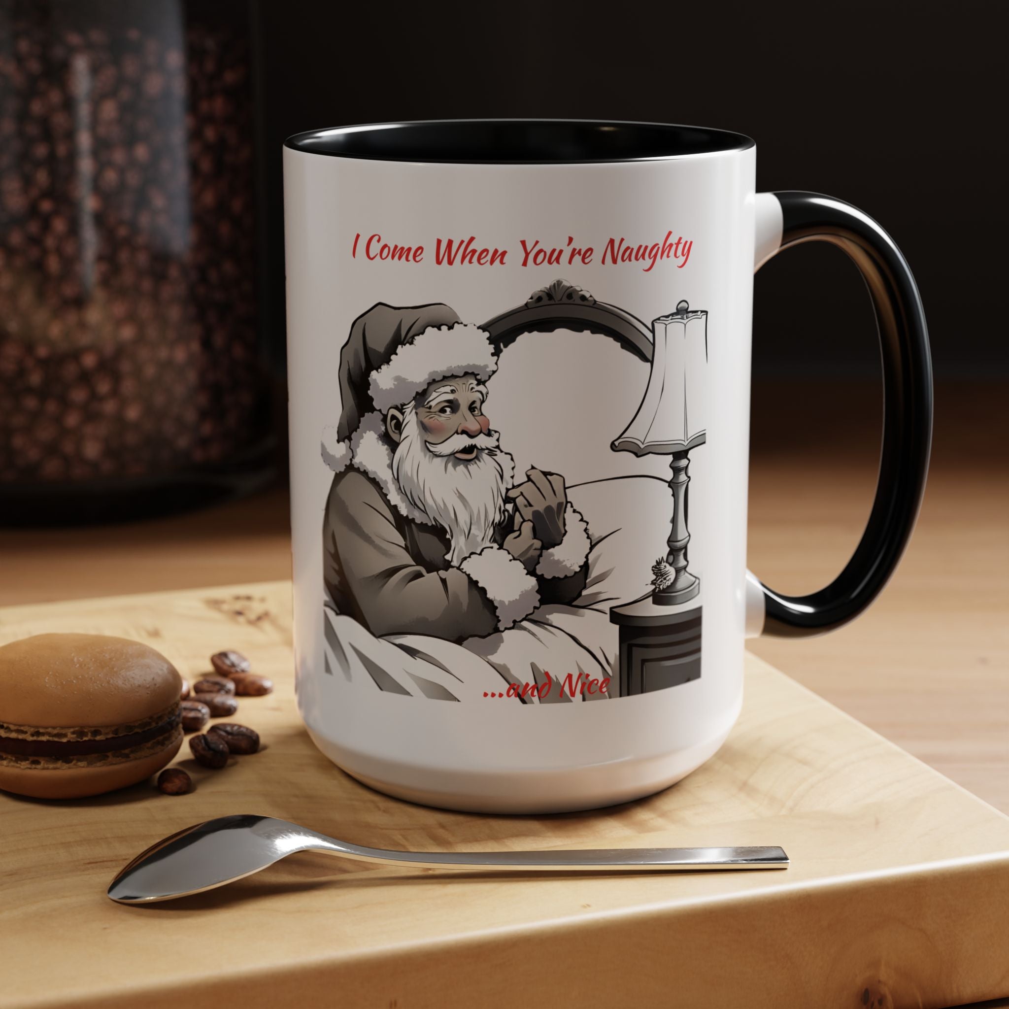 Santa Naughty Coffee Mug - "I Come When You're Naughty" Holiday Accent Mug (11/15oz)