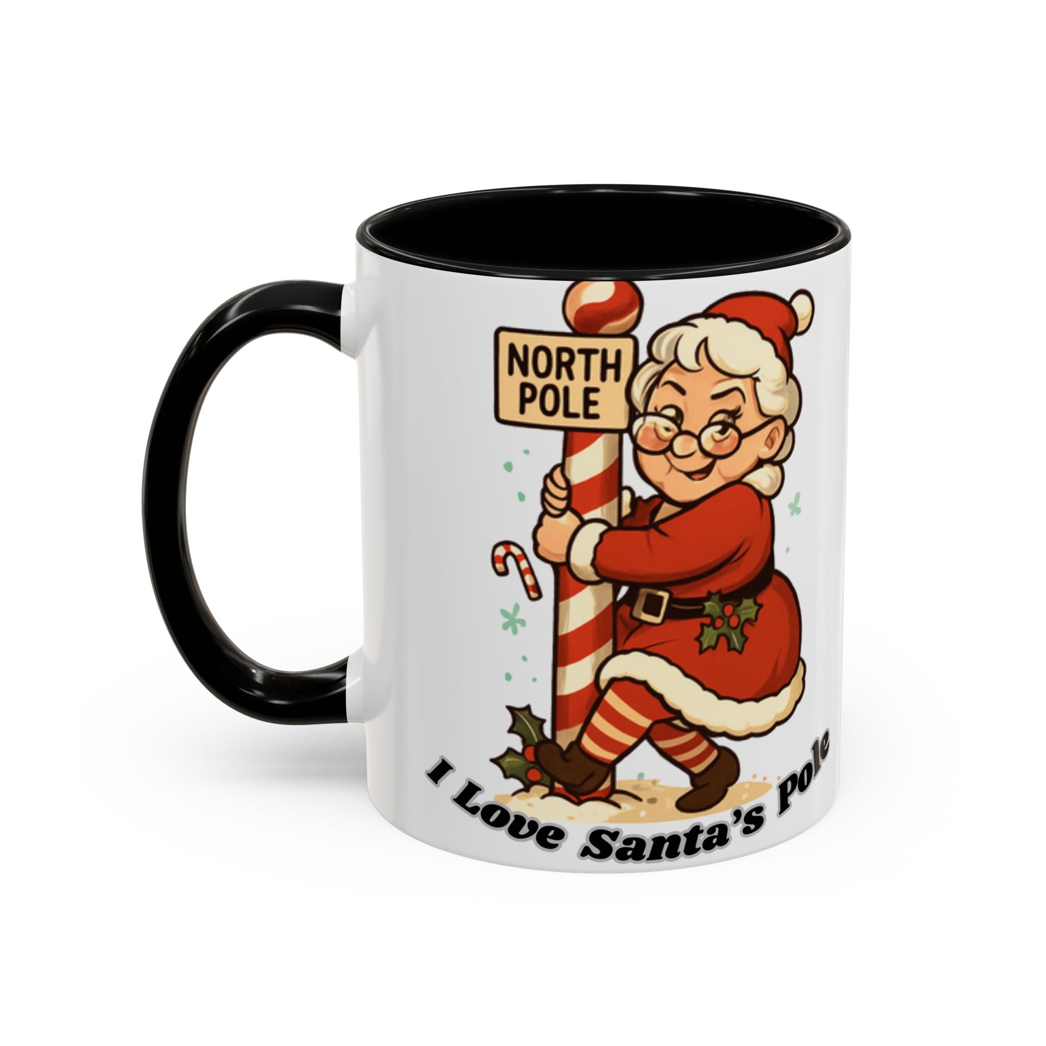 Festive Mrs. Claus Holiday Gift (11/15 oz) - 'I Love Santa's Pole' Coffee Mug