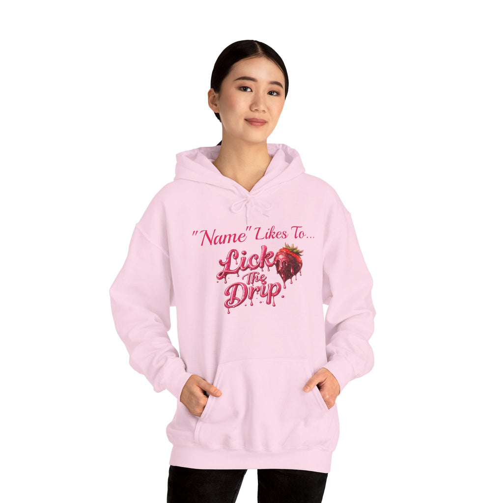 Personalized Hoodie - Valentine's Day "Lick The Drip"