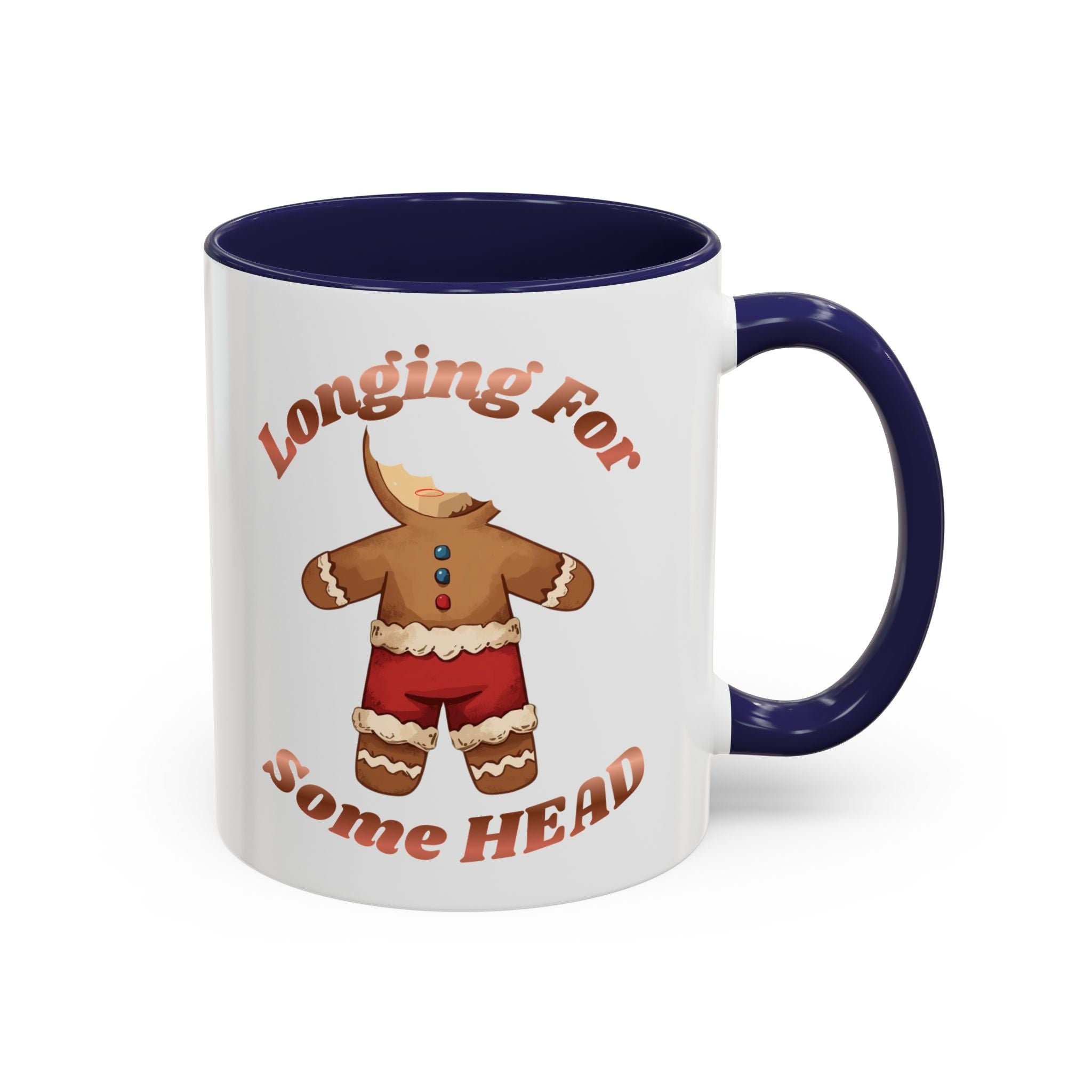 Gingerbread 'Longing For Some Head' Accent Coffee Mug (11/15oz)