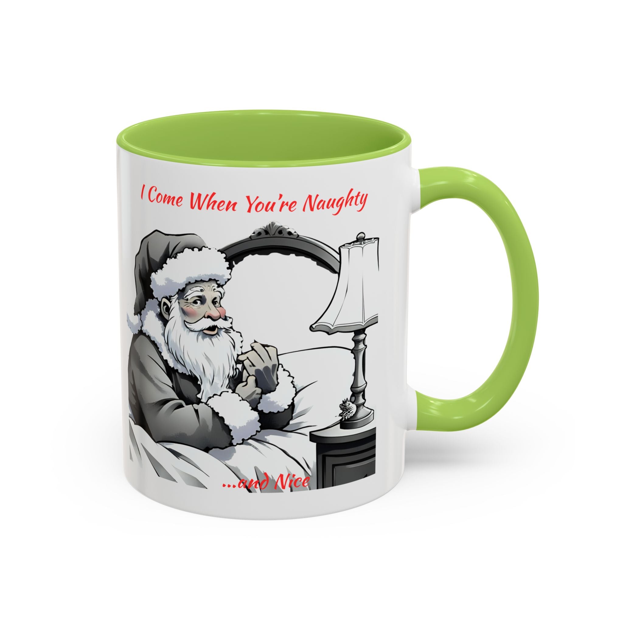 Santa Naughty Coffee Mug - "I Come When You're Naughty" Holiday Accent Mug (11/15oz)