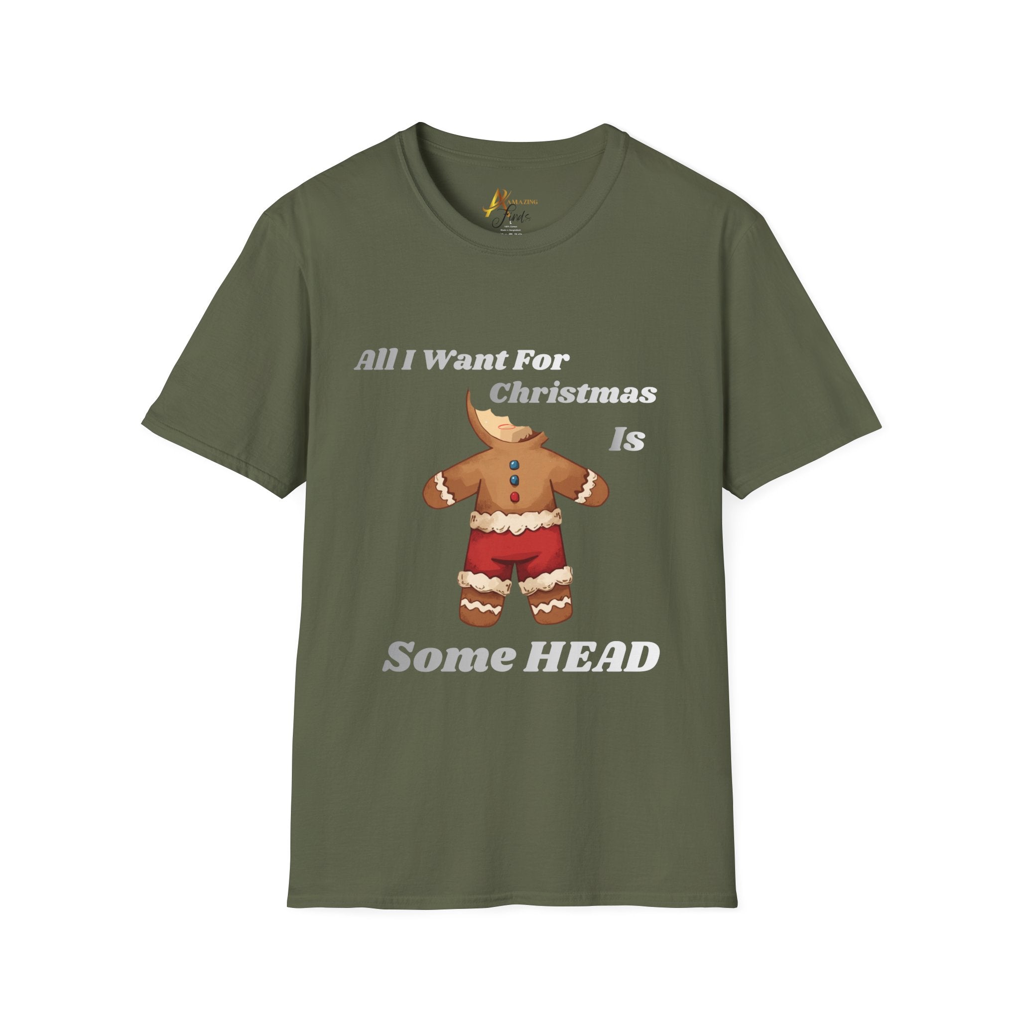 Adult Themed Gingerbread Man T-Shirt - 'All I Want For Christmas Is Some Head' Christmas Attire