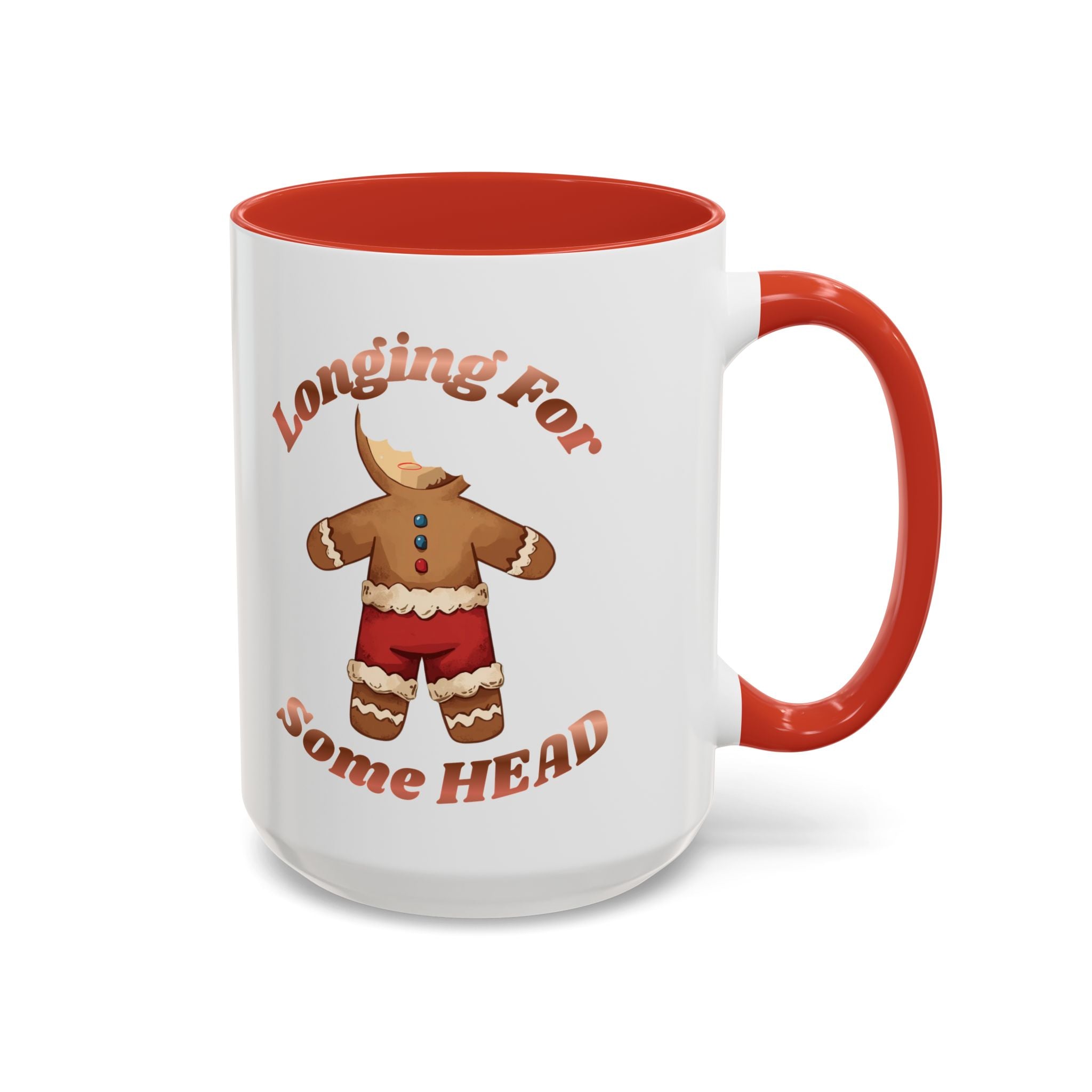 Gingerbread 'Longing For Some Head' Accent Coffee Mug (11/15oz)