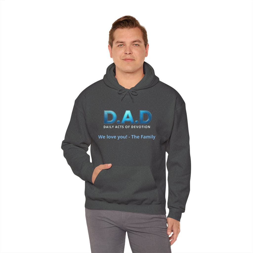 D.A.D Hoodie – 'We love you! - The Family' Father's Day Pullover