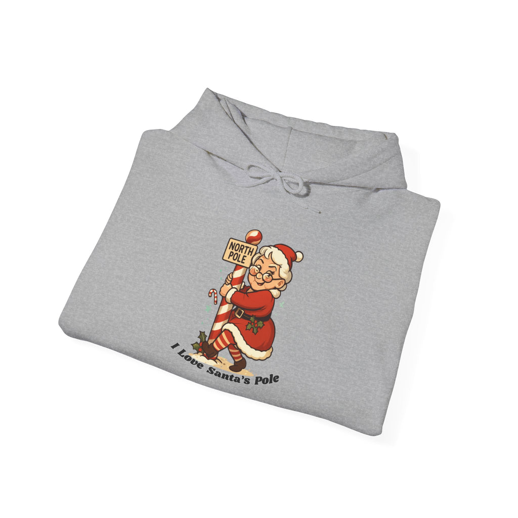 Adult Themed Mrs. Clause Hoodie - 'I Love Santa's Pole' Christmas Attire