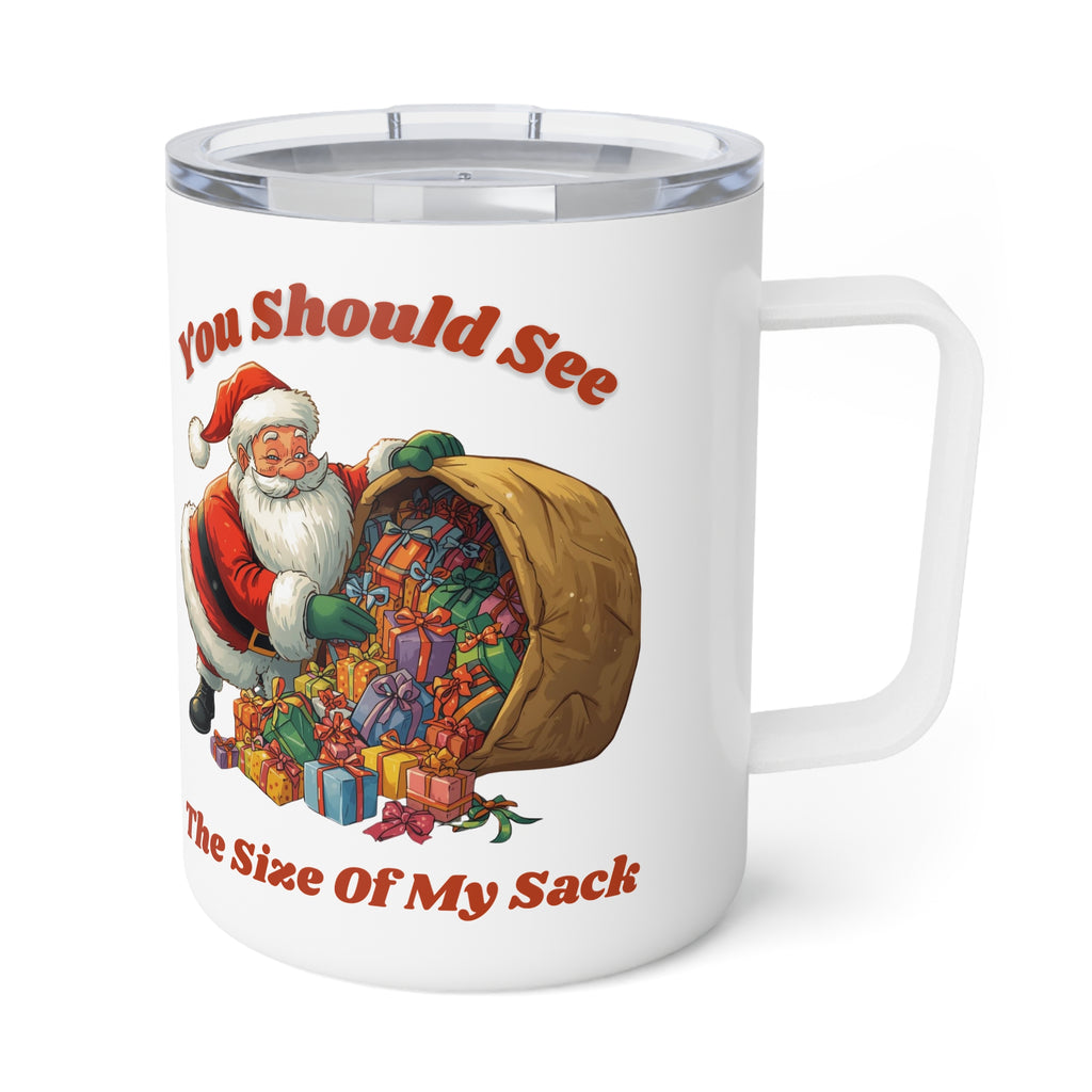 10oz Insulated Coffee Mug – Vintage Santa “You Should See The Size Of My Sack” Christmas Travel Mug